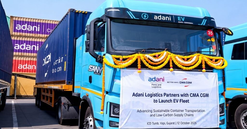 Adani Logistics and CMA CGM Deploy Electric Container Trucks at ICD Tumb